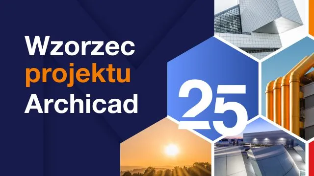 Pierwszy w Polsce wzorzec projektu Archicad